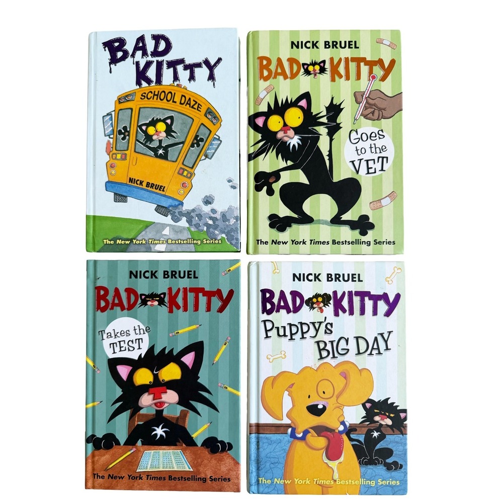 Bad Kitty Set 4 Hard Cover Books "Goes to Vet" "School Daze" & More Nick Bruel